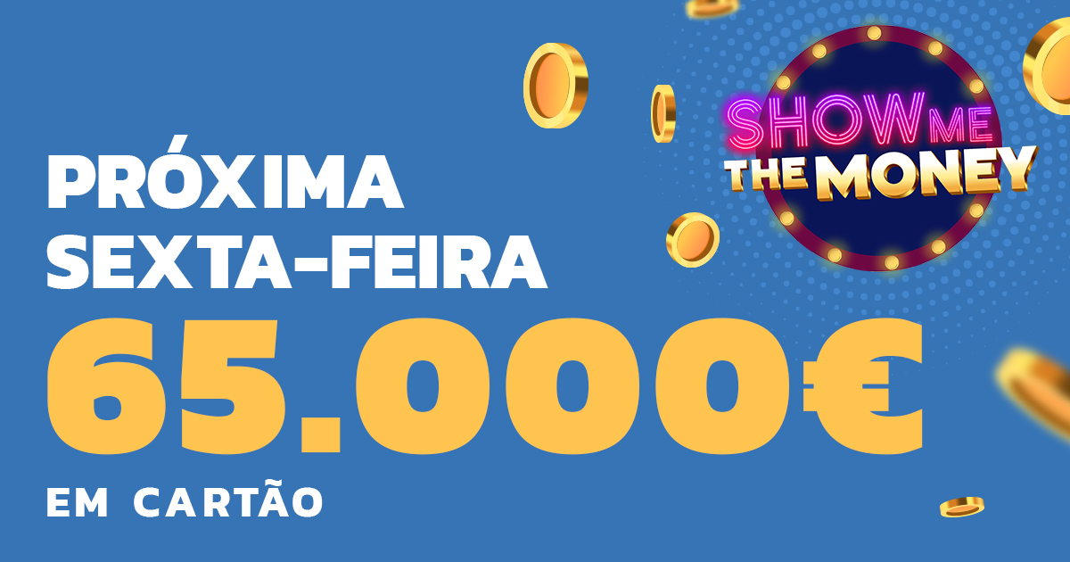SHOW ME THE MONEY