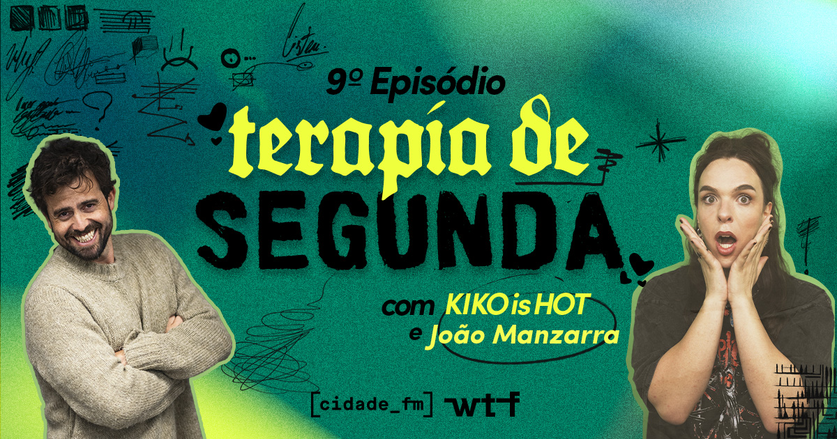 Ep.9 - Terapia de Segunda c/João Manzarra
