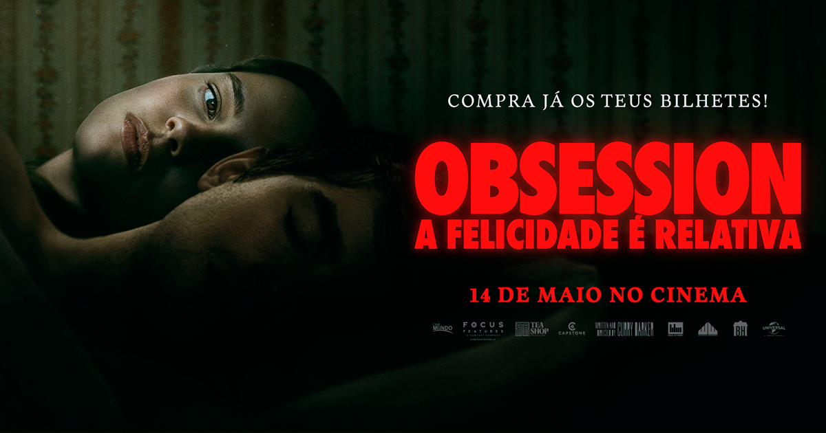 OBSESSION - A FELICIDADE É RELATIVA