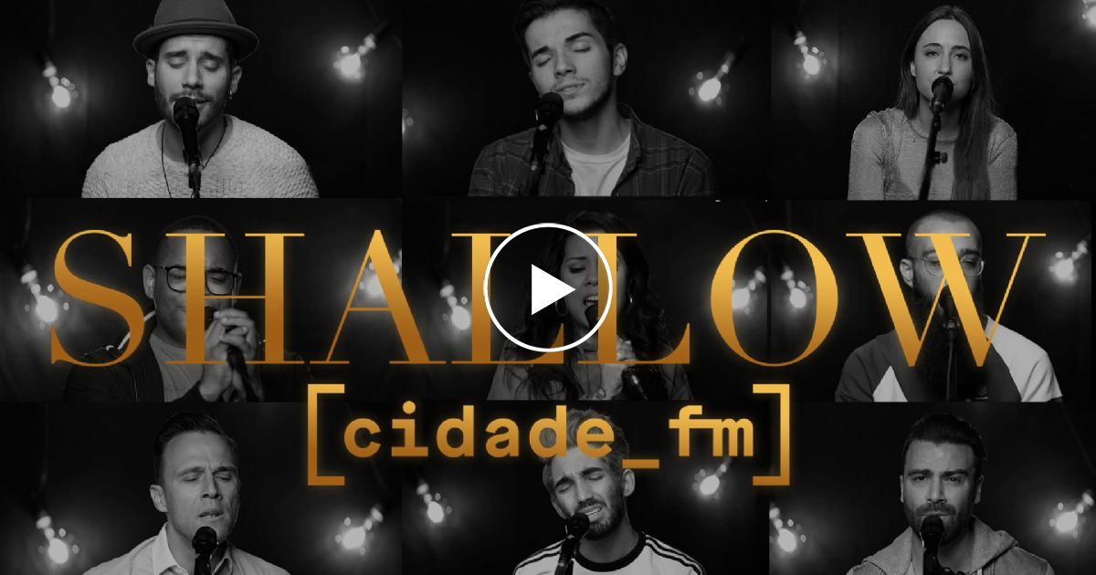 O MELHOR COVER DO SHALLOW DE SEMPRE