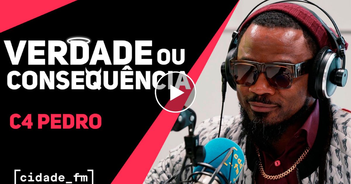 Verdade ou Consequência c/ C4 Pedro